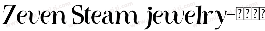 7even Steam jewelry字体转换